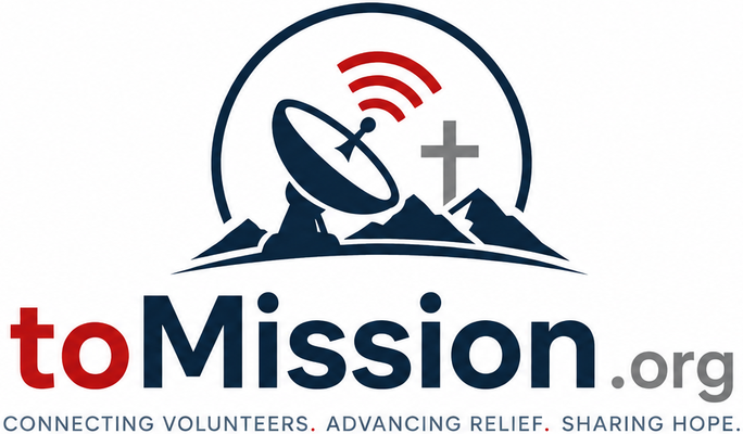 toMission.org — Connecting Volunteers. Advancing Relief. Sharing Hope.